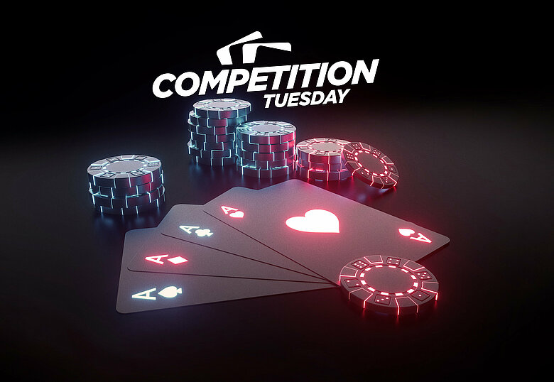 Competition Tuesday Schriftzug mit Poker-Karten und Jetons auf dunklem Hintergrund